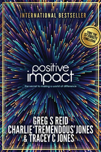 Imagen de archivo de Positive Impact: The Secret to Making a World of Difference a la venta por SecondSale