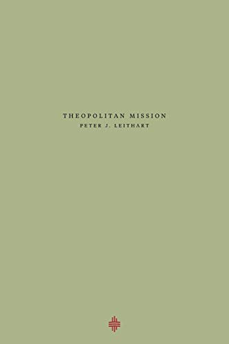 Beispielbild fr Theopolitan Mission (4) (Theopolis Fundamentals) zum Verkauf von WorldofBooks