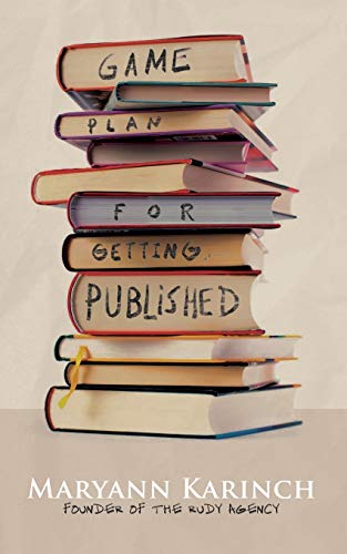 Beispielbild fr Game Plan for Getting Published zum Verkauf von Buchpark