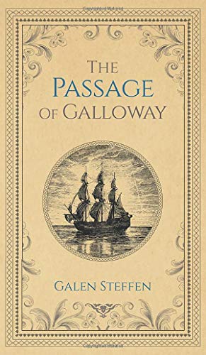 Beispielbild fr The Passage of Galloway zum Verkauf von Books From California