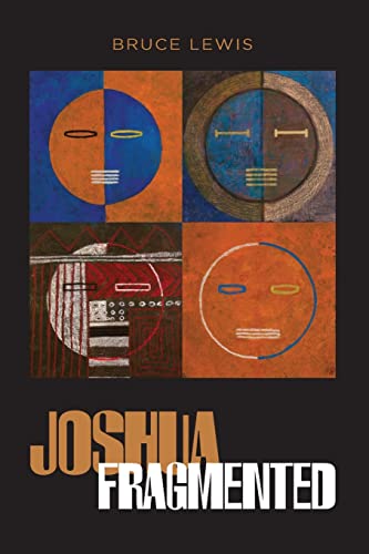 Stock image for Joshua Fragmented for sale by Half Price Books Inc.