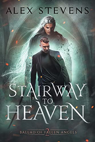 9781735177830: Stairway to Heaven: Ballad of Fallen Angels Book 2