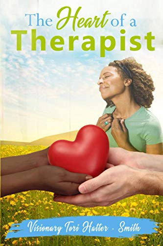 Imagen de archivo de A Heart of a Therapist a la venta por GF Books, Inc.