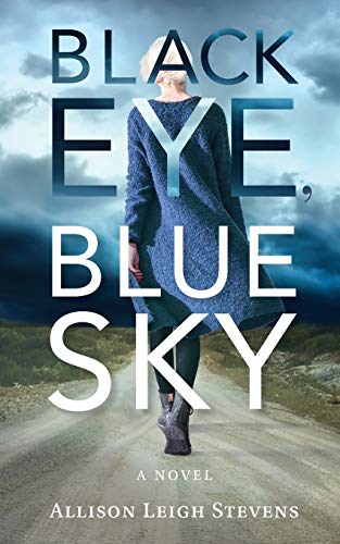 Beispielbild fr Black Eye, Blue Sky zum Verkauf von GreatBookPrices