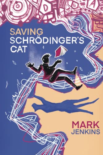 Beispielbild fr Saving Schr dinger's Cat zum Verkauf von WorldofBooks