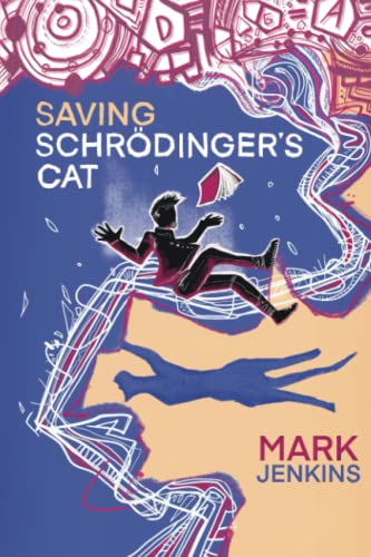 Imagen de archivo de Saving Schr dinger's Cat a la venta por WorldofBooks