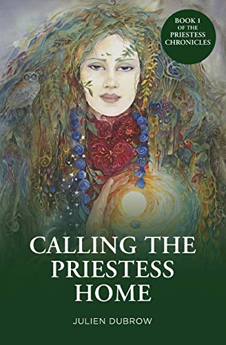 Beispielbild fr Calling The Priestess Home: 1 (Priestess Chronicles) zum Verkauf von WorldofBooks