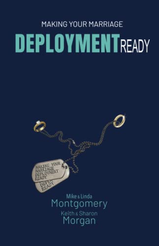 Stock image for Making Your Marriage Deployment Ready for sale by Books Unplugged