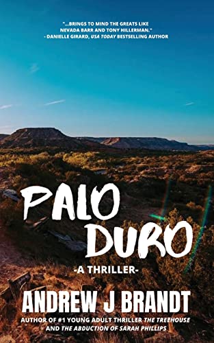 Stock image for Palo Duro: A young Adult Thriller for sale by Reliant Bookstore