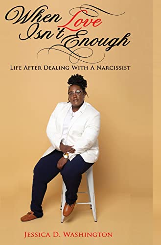 9781735228679: When Love Isn't Enough: Life After Dealing With A Narcissist