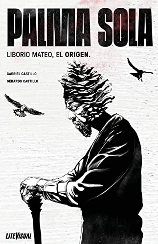 Stock image for PALMA SOLA Liborio Mateo, el origen -Language: spanish for sale by GreatBookPrices