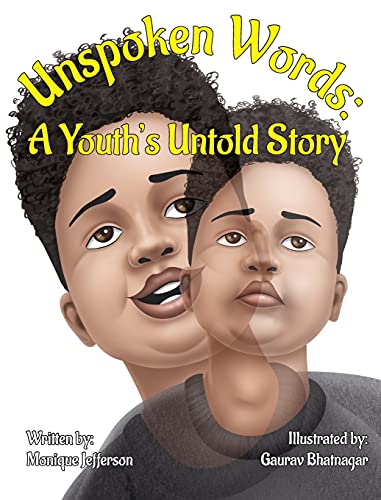 Imagen de archivo de Unspoken Words: A Youth's Untold Story a la venta por ThriftBooks-Dallas