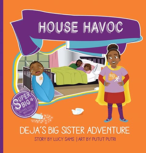 9781735243429: House Havoc - Deja's Big Sister Adventure: Deja Super Big Sister Series - 2 (2)