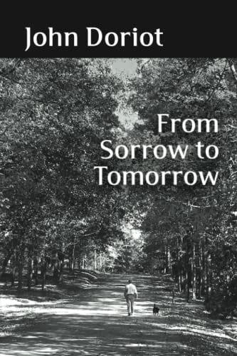 Stock image for From Sorrow to Tomorrow for sale by GF Books, Inc.