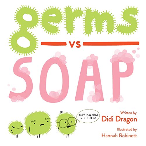 Imagen de archivo de Germs vs. Soap a la venta por ThriftBooks-Dallas