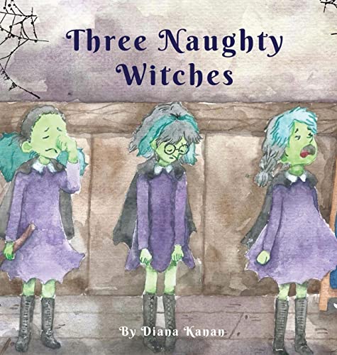Imagen de archivo de Three Naughty Witches a la venta por Lucky's Textbooks