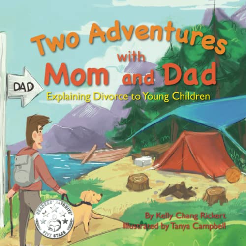 Beispielbild fr Two Adventures with Mom and Dad: Explaining Divorce to Young Children zum Verkauf von BooksRun