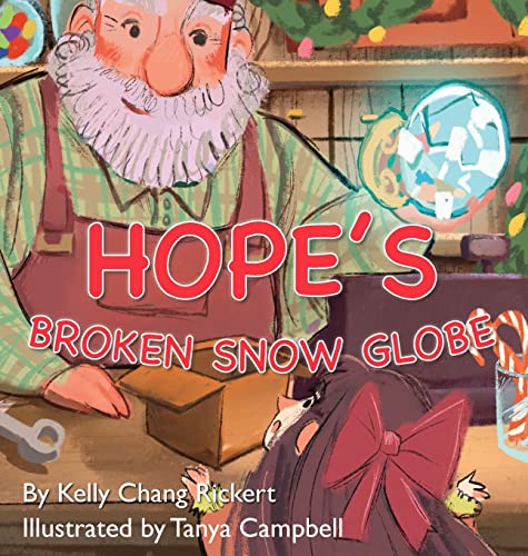 Beispielbild fr Hope's Broken Snow Globe zum Verkauf von ThriftBooks-Dallas