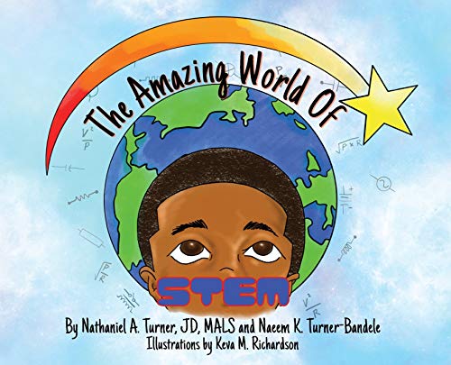 Beispielbild fr The Amazing World of STEM zum Verkauf von Better World Books