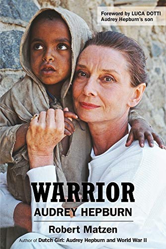 Stock image for Warrior: Audrey Hepburn for sale by ThriftBooks-Dallas