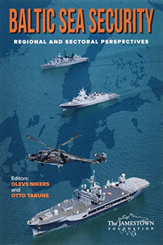 9781735275208: Baltic Sea Security: Regional and Sectoral Perspectives
