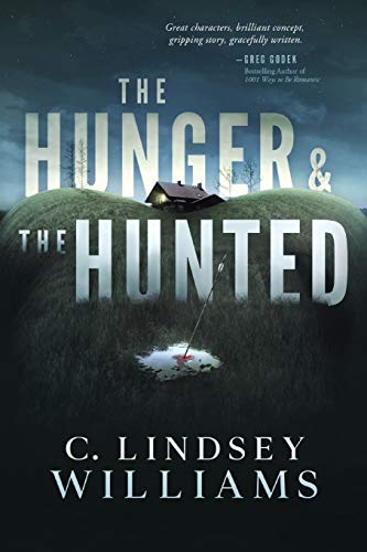 Stock image for The Hunger & The Hunted for sale by Books From California