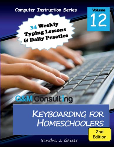 Imagen de archivo de Keyboarding for Homeschoolers, 2nd Edition a la venta por HPB-Red