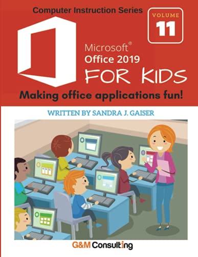 Stock image for Microsoft Office 2019 for Kids for sale by Books Unplugged