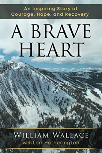 Beispielbild fr A Brave Heart zum Verkauf von Books From California