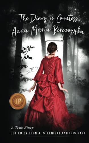 Stock image for The Diary of Countess Anna Maria Berezowska: A True Story for sale by HPB-Red