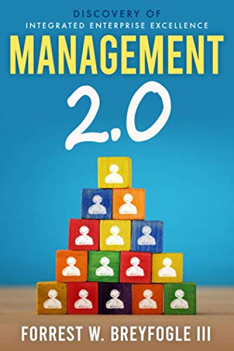 Beispielbild fr Management 2.0: Discovery of Integrated Enterprise Excellence (Management and Leadership System 2.0) zum Verkauf von HPB-Emerald