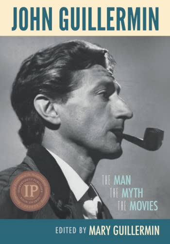 Imagen de archivo de John Guillermin: The Man, The Myth, The Movies a la venta por AwesomeBooks