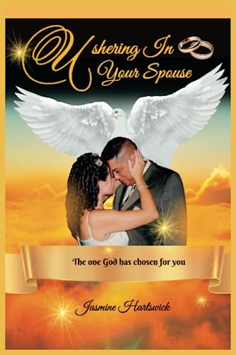Imagen de archivo de Ushering In Your Spouse: The one God has chosen for you a la venta por SecondSale