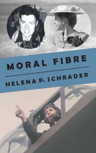 Beispielbild fr Moral Fibre : A Bomber Pilot's Story zum Verkauf von Better World Books
