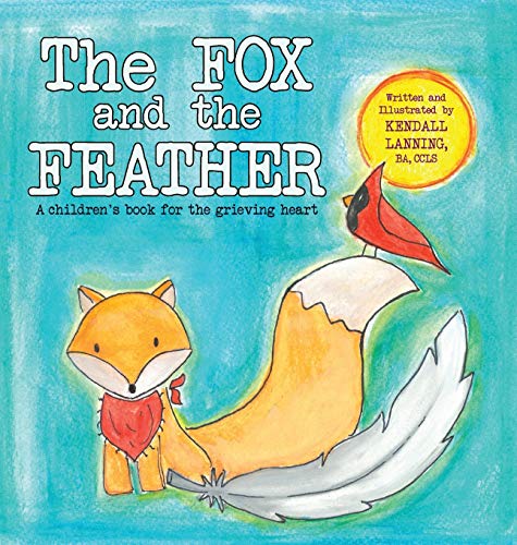 Imagen de archivo de The Fox and the Feather a la venta por GF Books, Inc.