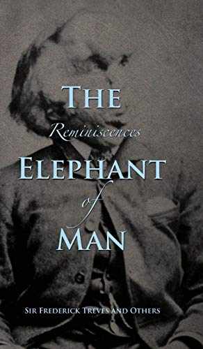 Stock image for Reminiscences of The Elephant Man for sale by ThriftBooks-Dallas