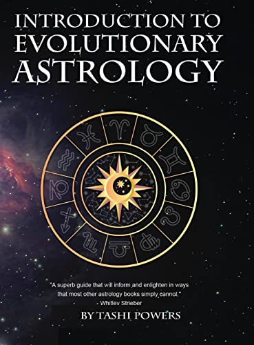 Stock image for Introduction to Evolutionary Astrology: How to Learn the Basics of Astrology and the 12 signs of Evolutionary Personal Development for sale by Ria Christie Collections