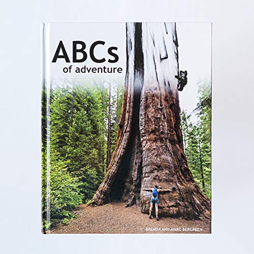 Stock image for ABCs of Adventure: Outdoorsy Nature Kids Book for Encouraging Exploration, Allit for sale by Goodwill of Colorado