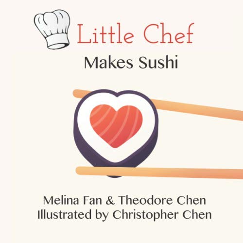 Stock image for Little Chef Makes Sushi for sale by Books Unplugged