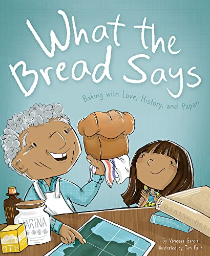 Stock image for What the Bread Says: Baking with Love, History, and Papan for sale by ThriftBooks-Dallas