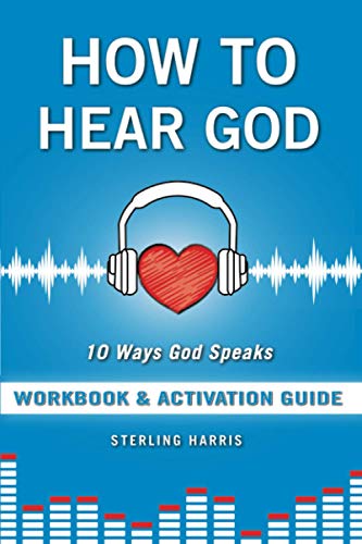 Stock image for How to Hear God Workbook and Activation Guide for sale by GreatBookPrices