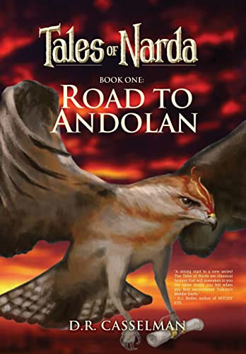 Stock image for Tales of Narda: Book One: Road to Andolan for sale by Books From California