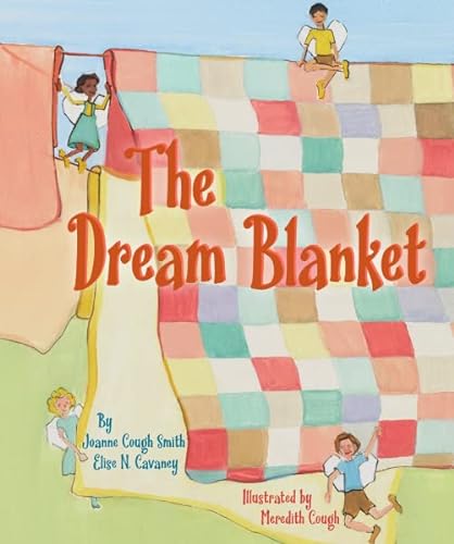 Stock image for The Dream Blanket for sale by SecondSale