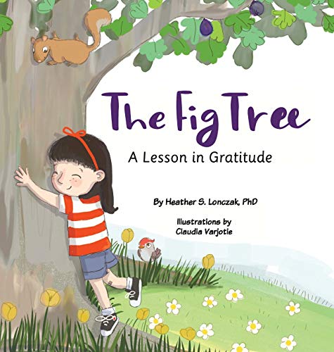 Stock image for The Fig Tree: A Lesson in Gratitude for sale by Book Deals