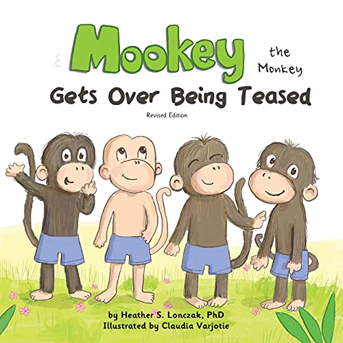 Imagen de archivo de Mookey the Monkey: Gets Over Being Teased a la venta por GF Books, Inc.