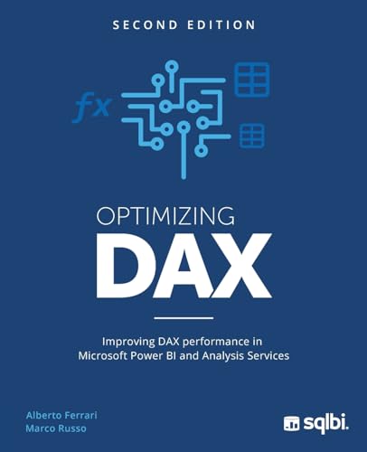 9781735365220: Optimizing DAX: Improving DAX performance in Microsoft Power BI and Analysis Services