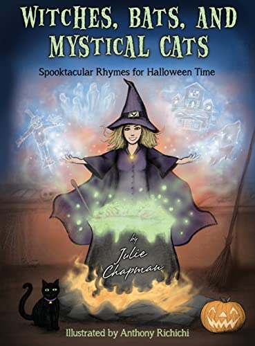 9781735373584: Witches, Bats, and Mystical Cats: Spooktacular Rhymes for Halloween Time