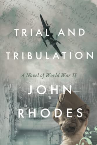 Stock image for Trial and Tribulation: A Novel of World War II (Breaking Point Series) for sale by GF Books, Inc.