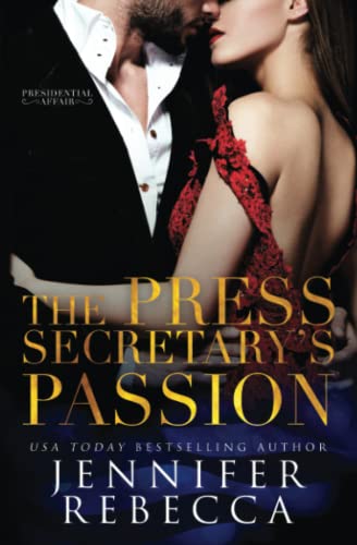 9781735393827: The Press Secretary's Passion