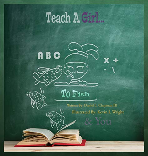 9781735398228: Teach A Girl: To Fish